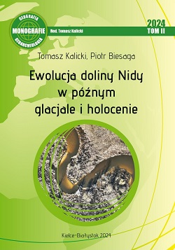 TOM II: Ewolucja doliny Nidy w pnym glacjale i holocenie